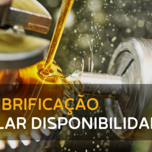 Lubrificação Pilar Disponibilidade